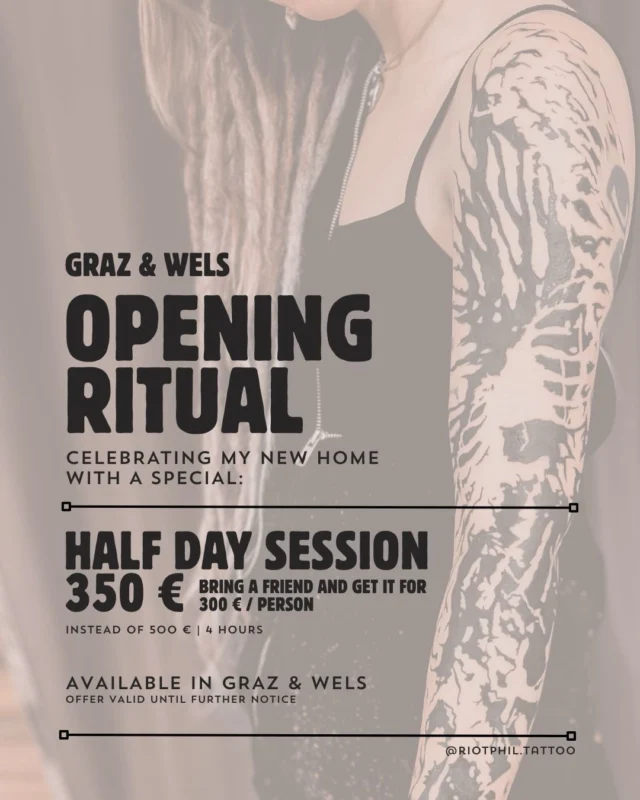 Graz & Wels: Das Opening Ritual beginnt. 🕯️ 
Clean, bold und mit Spirit. Ab sofort bin ich an zwei Standorten für euch am Start – neue Räume, gewohnte Qualität, maximale Energie. ⚡️

THE OPENING RITUAL:
Feiert mein neues Zuhause mit einem Special. Schnappt euch euer neues Piece zum Sonderpreis:
HALBTAGS-SITZUNG // 350 € (statt 500 € | ca. 4 Stunden Full Focus)
BRING A FRIEND for a full DAYSESSION // 300 € pro Person

Checkt die Slides für exklusive Wannados – großflächige Konzepte werden bevorzugt. 
Die Termine in Wels & Graz sind ab sofort offen. 
Schick mir deine Vision oder dein Wunsch-Motiv direkt per DM. ✨📩

—-
English:

Graz & Wels: The Opening Ritual begins. 🕯️
Clean, bold, and with spirit. I am now active at two locations for you – new spaces, same quality, maximum energy. ⚡️
THE OPENING RITUAL:
Celebrating my new home with a special. Get your new piece at the opening rate:
HALF-DAY SESSION // 350 € (instead of 500 € | approx. 4 hours full focus)
BRING A FRIEND for a full DAY SESSION // 300 € per person
Check the slides for exclusive wannados – large-scale concepts preferred. 

Bookings for Wels & Graz are now open. Slide into my DMs with your vision or preferred design. ✨📩

#tattoo #tattoos #blackworkaustria #ornaments #neotribal