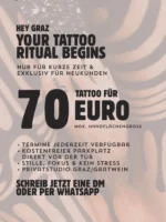 HEY GRAZ // YOUR TATTOO RITUAL BEGINS 🕯️
Nur für kurze Zeit & exklusiv für Neukunden.

TATTOO FÜR 70 EURO
(Max. handflächengroß)

DEIN PRIVATE SLOT:
- Privatstudio Graz/Gratwein
- Kostenfreier Parkplatz direkt vor der Tür
- Stille, Fokus & kein Stress
- Termine jederzeit verfügbar

Schreib mir jetzt eine DM oder per WhatsApp für deine Vision. 📩
[ EYE-ON-INK ]
PRIMAL SPIRIT. MODERN CODE.